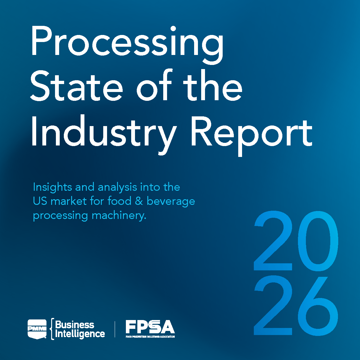 2026 PMMI-FPSA Processing State of the Industry_cover image_Page_01-1